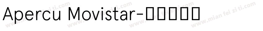 Apercu Movistar字体转换